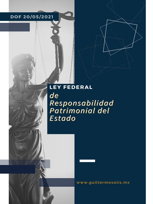 Title details for Ley Federal de Responsabilidad Patrimonial del Estado by Guillermo Solis - Available